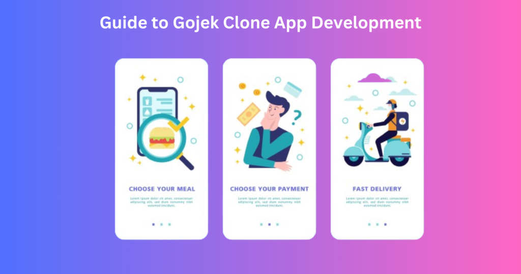 Gojek Clone App Development