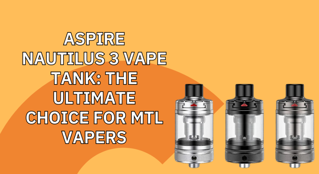 Aspire Nautilus 3