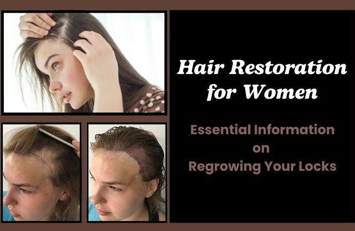 Hair-Restoration-for-Women-Essential-Information-on-Regrowing-Your-Locks