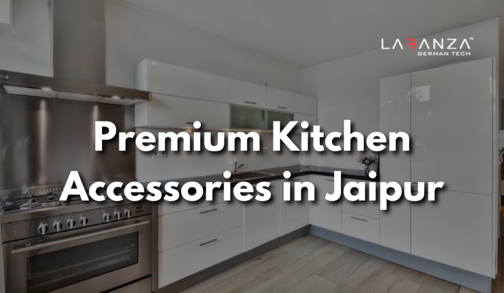 Kitchen Accessories in Jaipur
