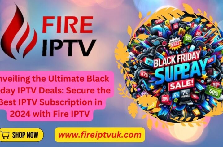 Black Friday IPTV Deals