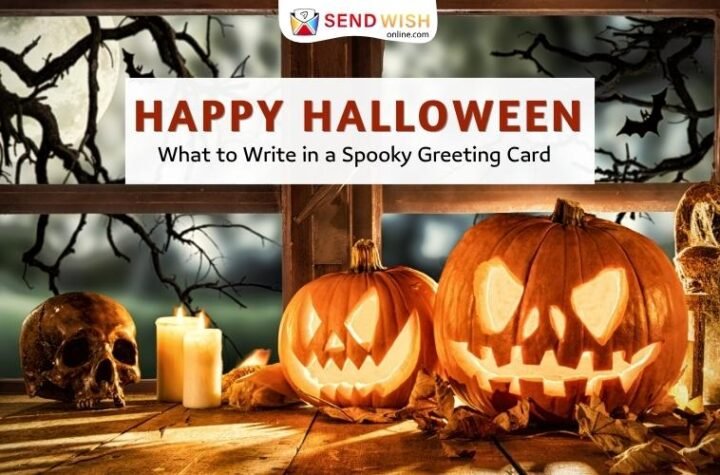 Happy Halloween What to Write in a Spooky Greeting Card